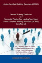 Aruba Certified Mobility Associate (ACMA) Secrets To Acing The Exam and Successful Finding And Landing Your Next Aruba Certified Mobility Associate (ACMA) Certified Job【電子書籍】[ Melendez Gerald ]