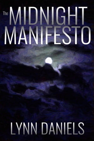 The Midnight Manifesto