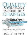 ŷKoboŻҽҥȥ㤨Quality Management Iso9001:2015 Changes A Guide to ImplementationŻҽҡ[ David Hewitt ]פβǤʤ374ߤˤʤޤ