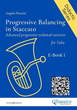 Progressive Balancing in Staccato for Tuba - E-book 1