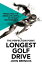 The Perfection Point: Longest Golf Drive