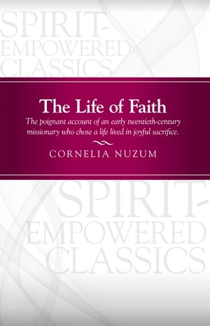 The Life of Faith