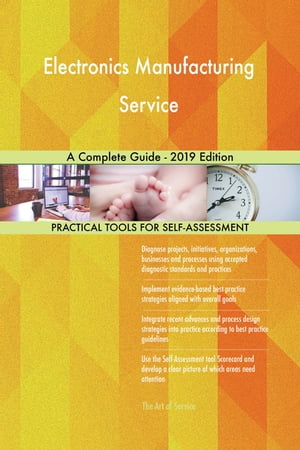 ŷKoboŻҽҥȥ㤨Electronics Manufacturing Service A Complete Guide - 2019 EditionŻҽҡ[ Gerardus Blokdyk ]פβǤʤ6,106ߤˤʤޤ