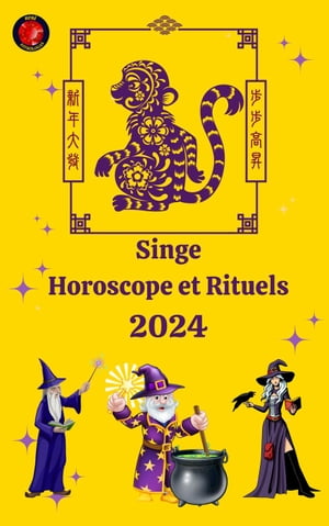 Singe Horoscope et Rituels 2024