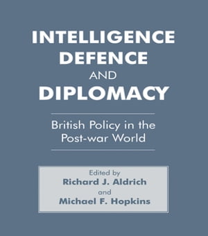 Intelligence, Defence and Diplomacy