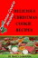 Christmas Cookies Recipes: Delicious Holiday Sweet Treats