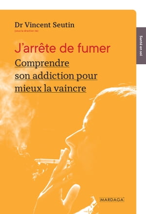 J'arrête de fumer