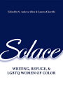 Solace Writing, Refuge, and LGBTQ Women of ColorydqЁz