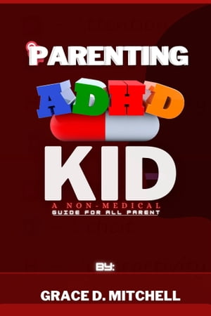 Parenting ADHD kid