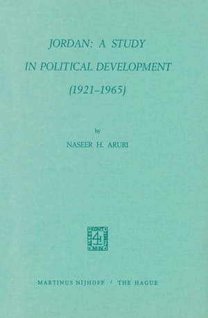 Jordan: A Study in Political Development (1921–1965)