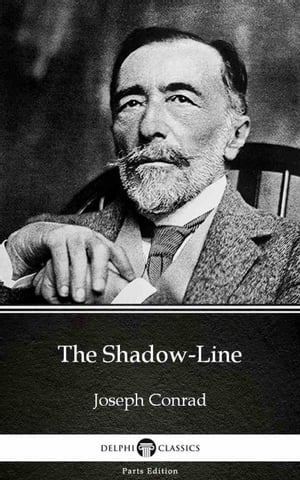 The Shadow-Line by Joseph Conrad (Illustrated)Żҽҡ[ Joseph Conrad ]