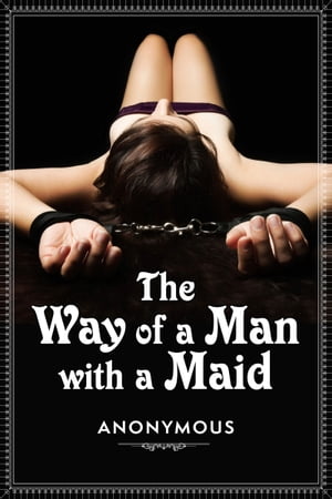 The Way of a Man with a Maid