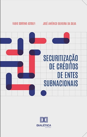 Securitização de Créditos de Entes Subnacionais