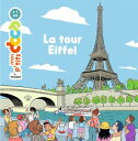 La tour Eiffel【電子書籍】 St phanie Ledu