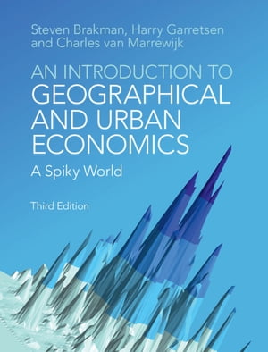 An Introduction to Geographical and Urban Economics A Spiky World