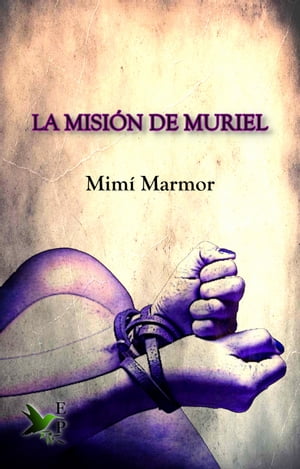 La misión de Muriel