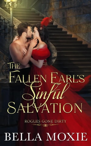The Fallen Earl's Sinful Salvation