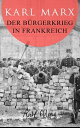 Der B rgerkrieg in Frankreich【電子書籍】 Karl Marx