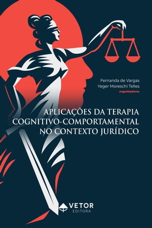 Aplicações da Terapia Cognitivo-Comportamental no contexto jurídico