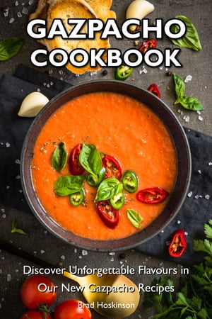 Gazpacho Cookbook