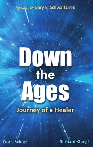 Down the Ages: Journey of a Healer