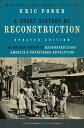 A Short History of Reconstruction Updated Edition 【電子書籍】 Eric Foner