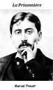 La Prisonni?re【電子書籍】[ Marcel Proust ]