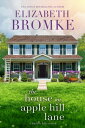 ŷKoboŻҽҥȥ㤨The House on Apple Hill Lane Harbor Hills, #1Żҽҡ[ Elizabeth Bromke ]פβǤʤ550ߤˤʤޤ