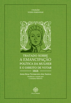 Tratado sobre a emancipação política da mulher e o direito de votar