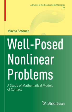 Well-Posed Nonlinear Problems