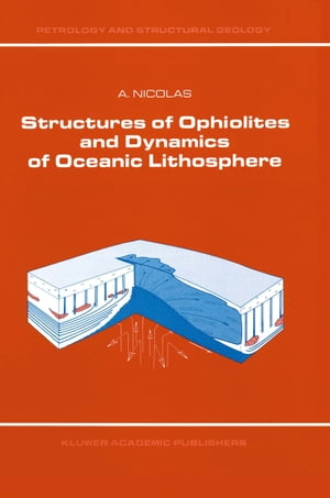 Structures of Ophiolites and Dynamics of Oceanic Lithosphere