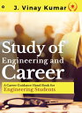 Study of Engineering and Career A Career Guidance Hand Book for Engineering Stud...
