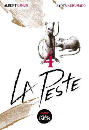 La peste - Tome 4【電子書籍】 Albert Camus