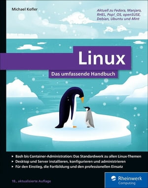 Linux Das umfassende Handbuch【電子書籍】[ Michael Kofler ]