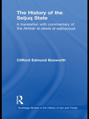 The History of the Seljuq State