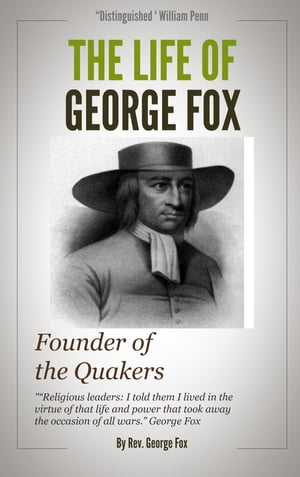 The Life of George Fox