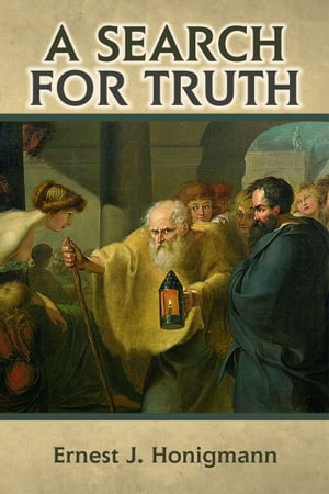 A Search for Truth