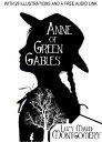 Anne of Green Gables: With 28 Illustrations and 