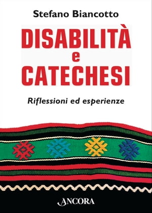 Disabilità e catechesi