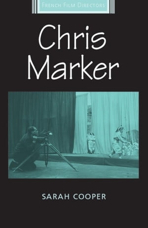 Chris Marker【電子書籍】[ Sarah Cooper ]