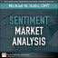 Sentiment Market AnalysisŻҽҡ[ Michael Kahn CMT ]