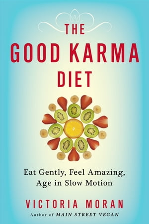 The Good Karma Diet