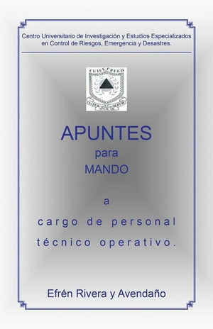 Apuntes Para Mando a Cargo De Personal Técnico Operativo.