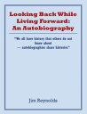 ŷKoboŻҽҥȥ㤨Looking Back While Living Forward: an Autobiography A Life Viewing Discrimination and Injustices Toward MinoritiesŻҽҡ[ Jim Reynolds ]פβǤʤ452ߤˤʤޤ