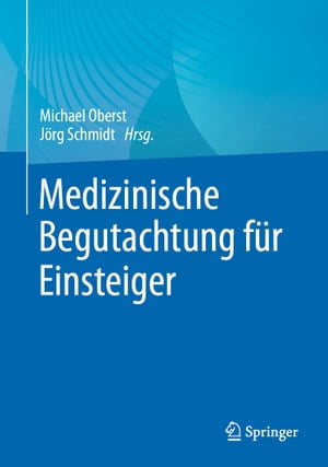 Medizinische Begutachtung für Einsteiger