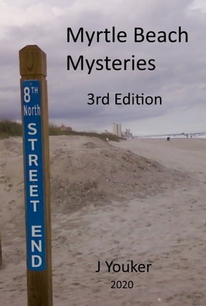 ŷKoboŻҽҥȥ㤨Myrtle Beach Mysteries 3rd EditionŻҽҡ[ John Youker ]פβǤʤ107ߤˤʤޤ