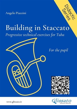 Building in Staccato for Tuba