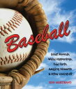 Baseball Great Records, Weird Happenings, Odd Facts, Amazing Moments Other Cool Stuff【電子書籍】 Ron Martirano