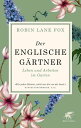 Der englische G?rtner Leben und Arbeiten im Garten