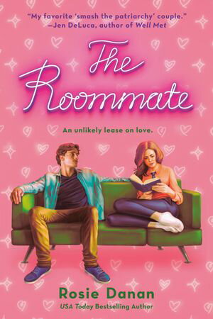 The Roommate【電子書籍】[ Rosie Danan ]